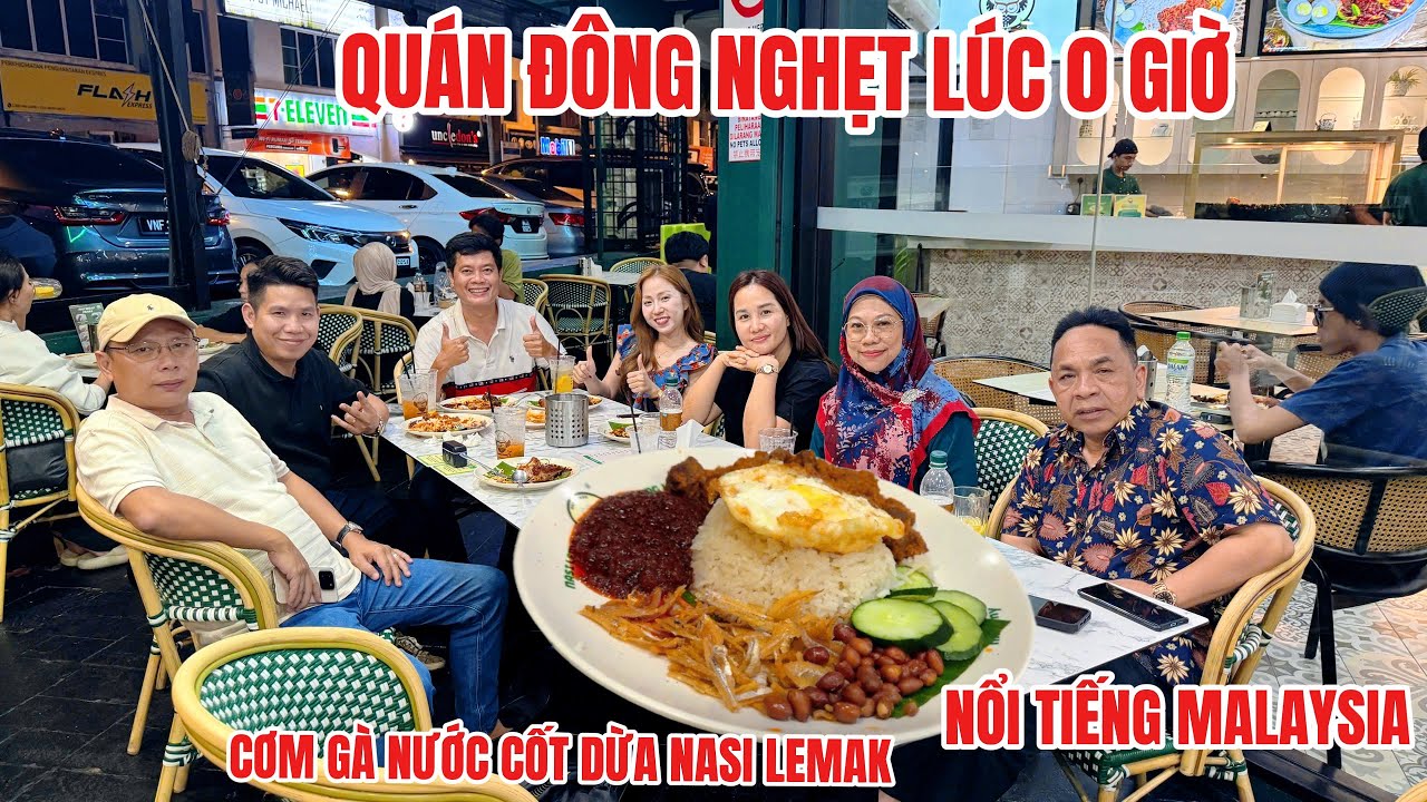 Khương Dừa lần đầu thử cơm gà nước cốt dừa Nasi Lemak nổi tiếng Malaysia, quán đông nghẹt lúc 0 giờ
