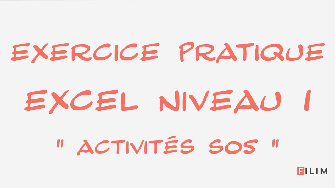 Excel - 1 Basique - Exercice Activités S05