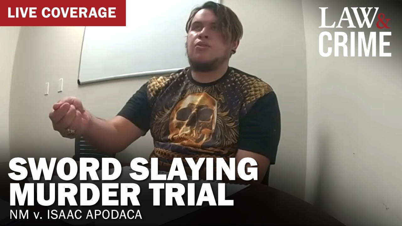LIVE: Sword Slaying Murder Trial &mdash; NM v. Isaac Apodaca &mdash; Day 2