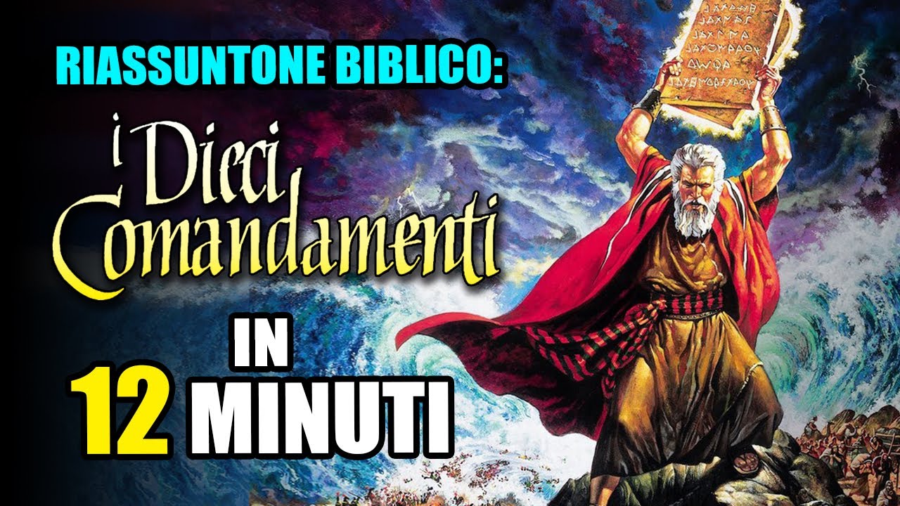 I 10 Comandamenti in 12 minuti