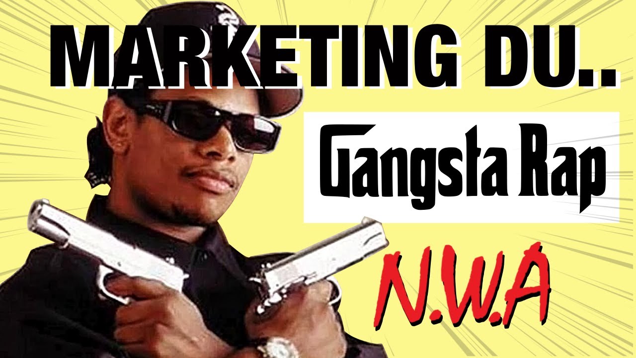Marketing Du.. Gangsta Rap (N.W.A) - Analyse Marketing, Branding et Growth de NWA