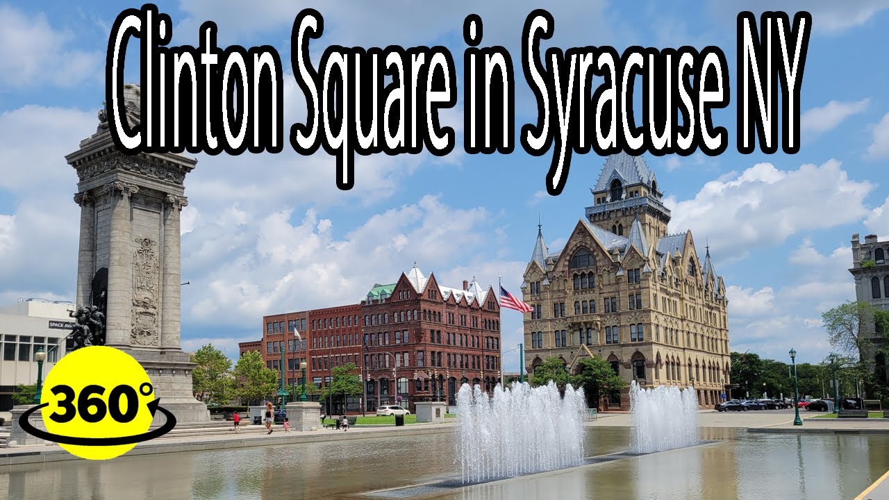 360&deg; Video | Clinton Square in Syracuse NY