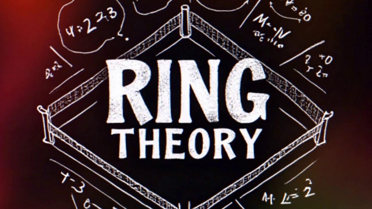 Ring Theory Ep. 13