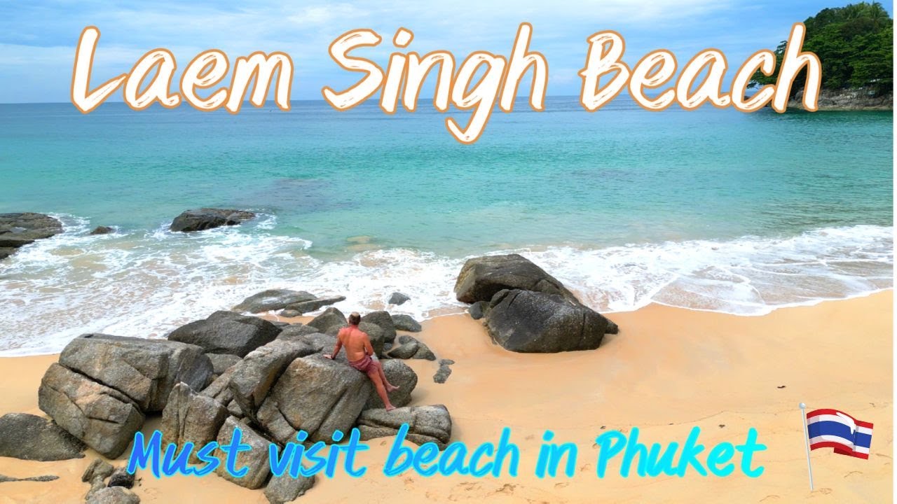 The Hidden Beach of Laem Singh