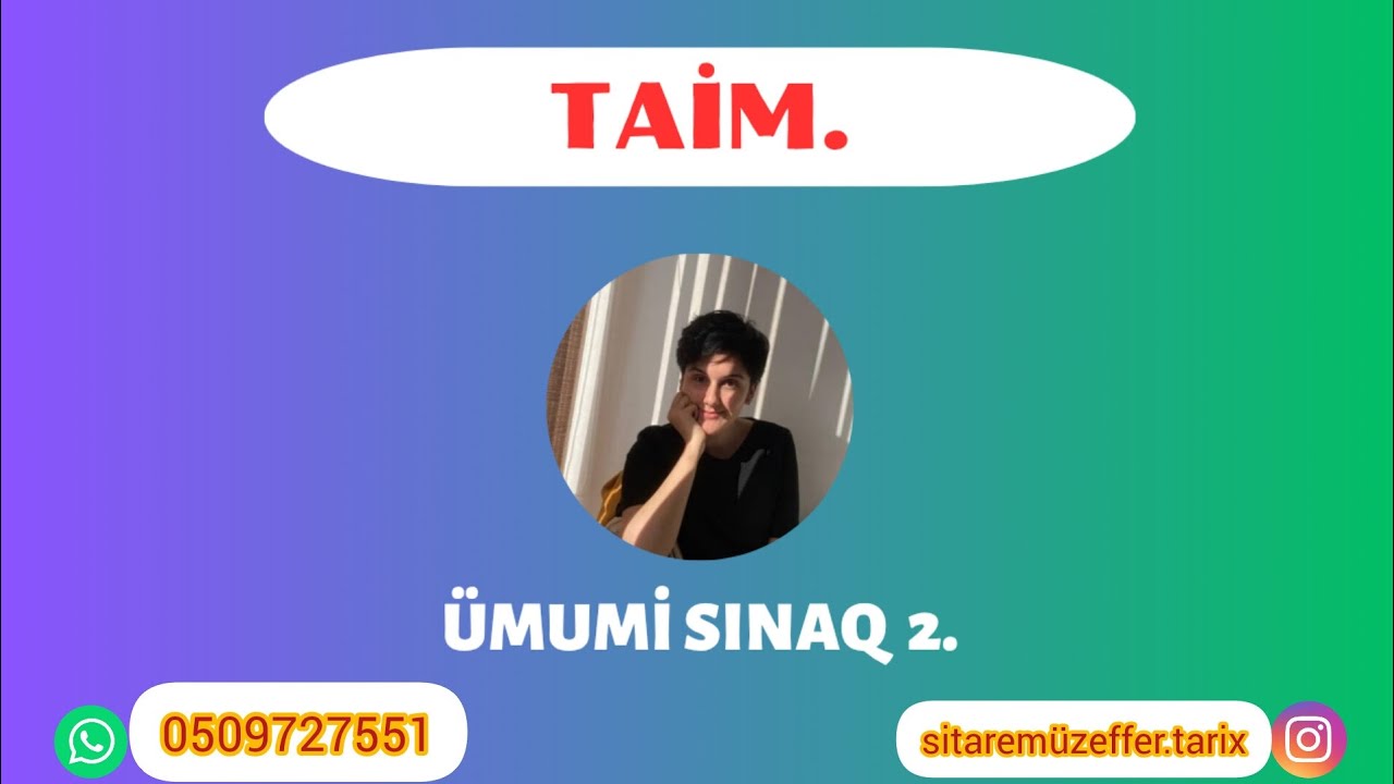 TAİM - test bankı. Ümumi sınaq 2 izahı. #miq2025