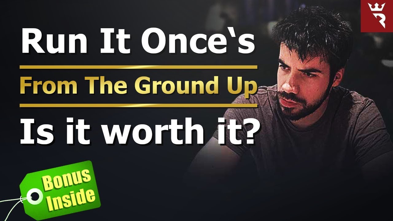 RUN IT ONCE | From The Ground Up 🏆 REVIEW (Created by pro poker player Peter 'Carroters' Clarke)