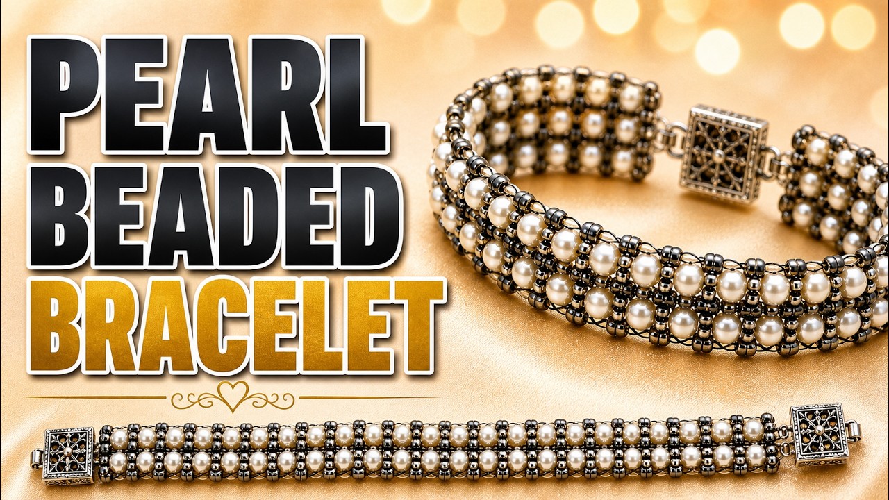 How to Make a Pearl Beaded Bracelet - Easy Tutorial