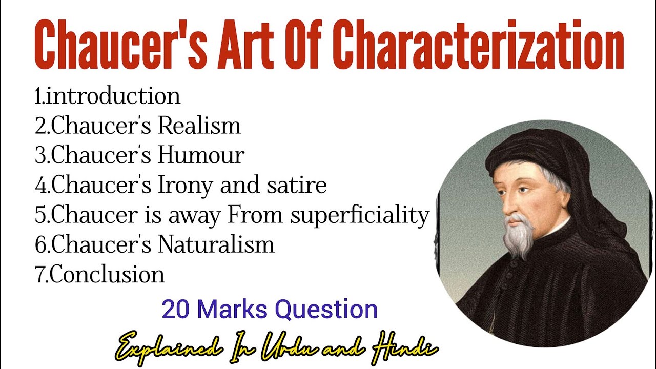 Geoffrey Chaucer's Art Of Characterization