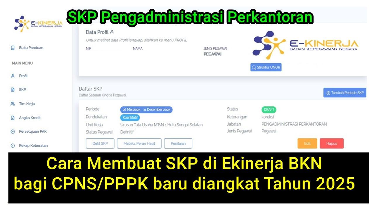 Cara Membuat SKP diEkinerja BKN bagi CPNS/PPPK baru diangkat 2025 | SKP Pengadministrasi Perkantoran