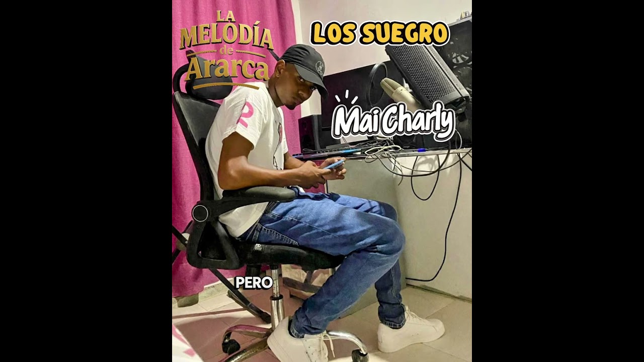 Los Suegro Mai Charly- La Melodia de Ararca 