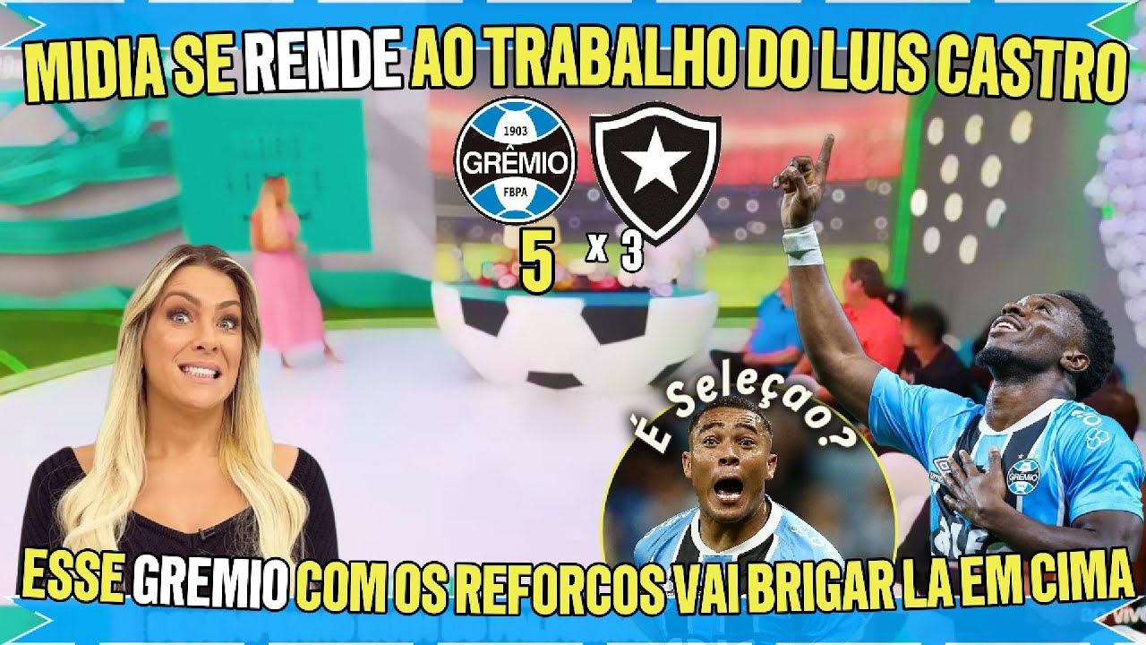 🔥GRÊMIO DÁ SHOW EM JOGO MALUCO COM 8 GOLS E MÍDIA SE RENDE A LUIZ CASTRO