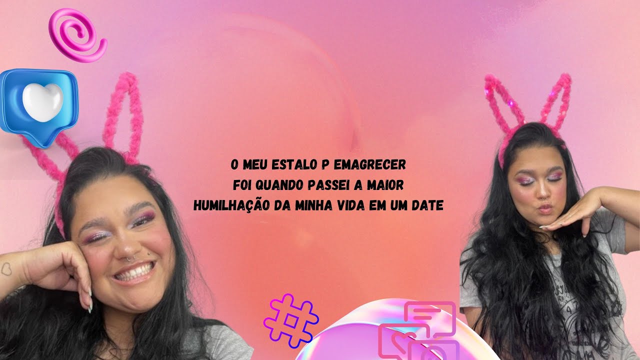 O meu estalo p emagrecerFoi quando passei a maiorHumilhação da minha vida em um date #fouryou 