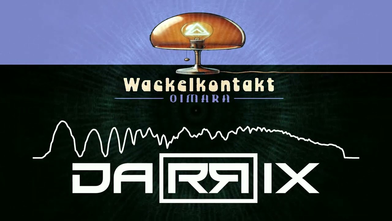 Oimara - Wackelkontakt (Darrix Hardstyle Remix)