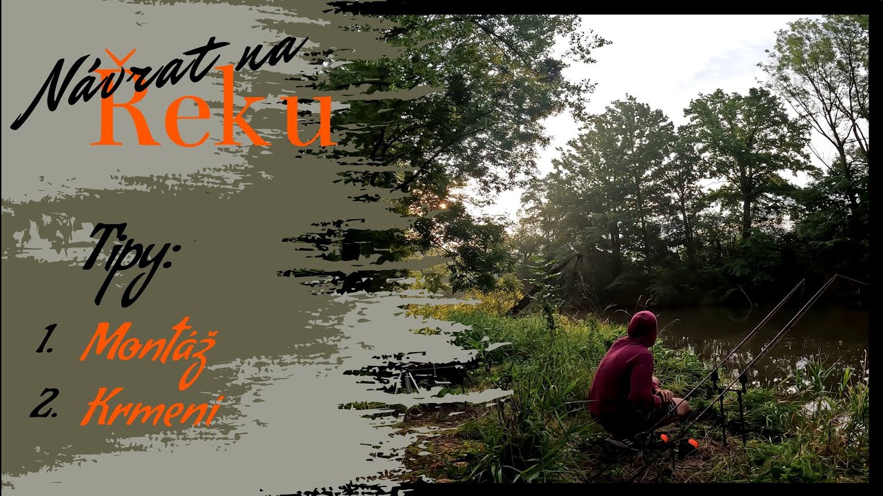 Návrat na řeku - montáže, krmení, kapři #fishingtips #fishingvideo #carpfishing #goprohero10