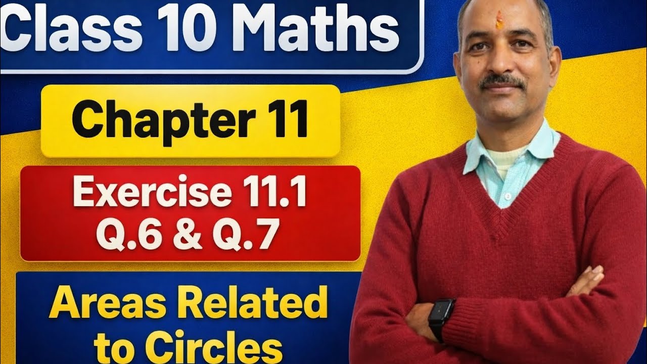 Class 10 Maths Chapter 11 Areas Related to Circles | Exercise 11.1 Question 6 & 7 | CBSE Maths |