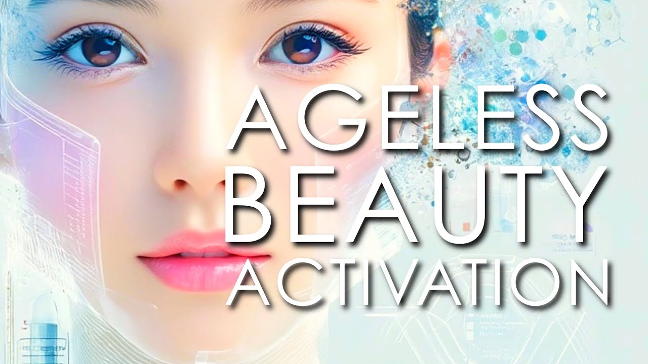 🫦AGELESS BEAUTY NOW SUBLIMINAL ACTIVATION🫦