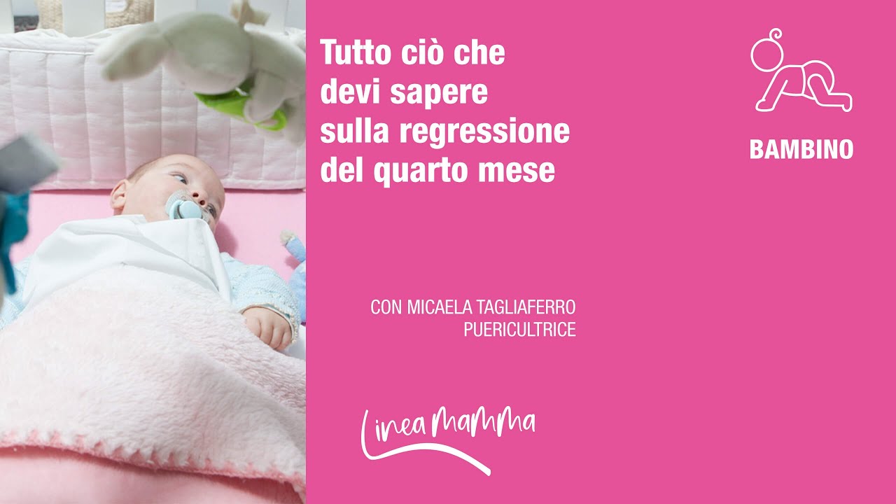Tutto ciò che devi sapere sulla regressione del 4° mese | I consigli della sleep coach | LineaMamma