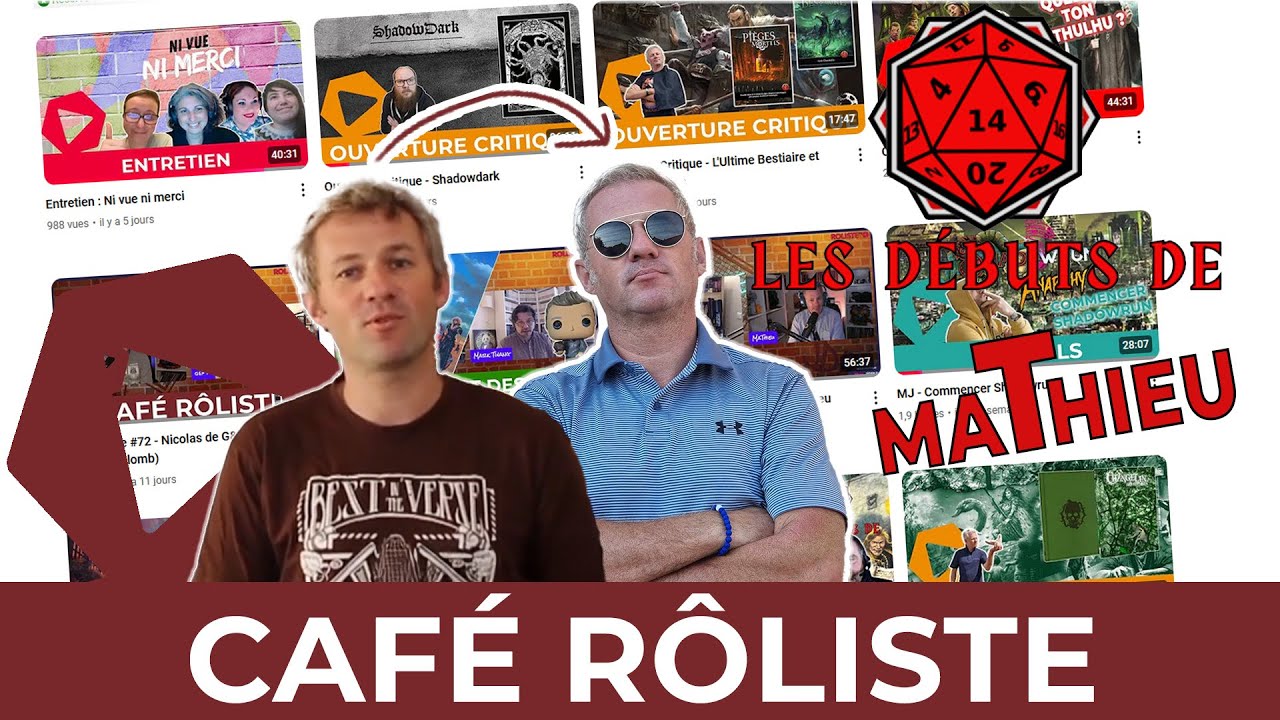 Caf&eacute; R&ocirc;liste #74 - ☕ Les d&eacute;buts de  MaThieu