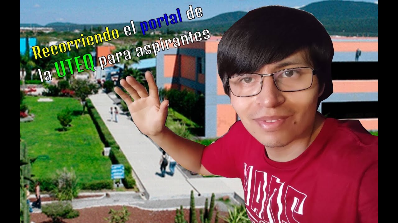 Recorriendo el portal de la UTEQ para aspirantes