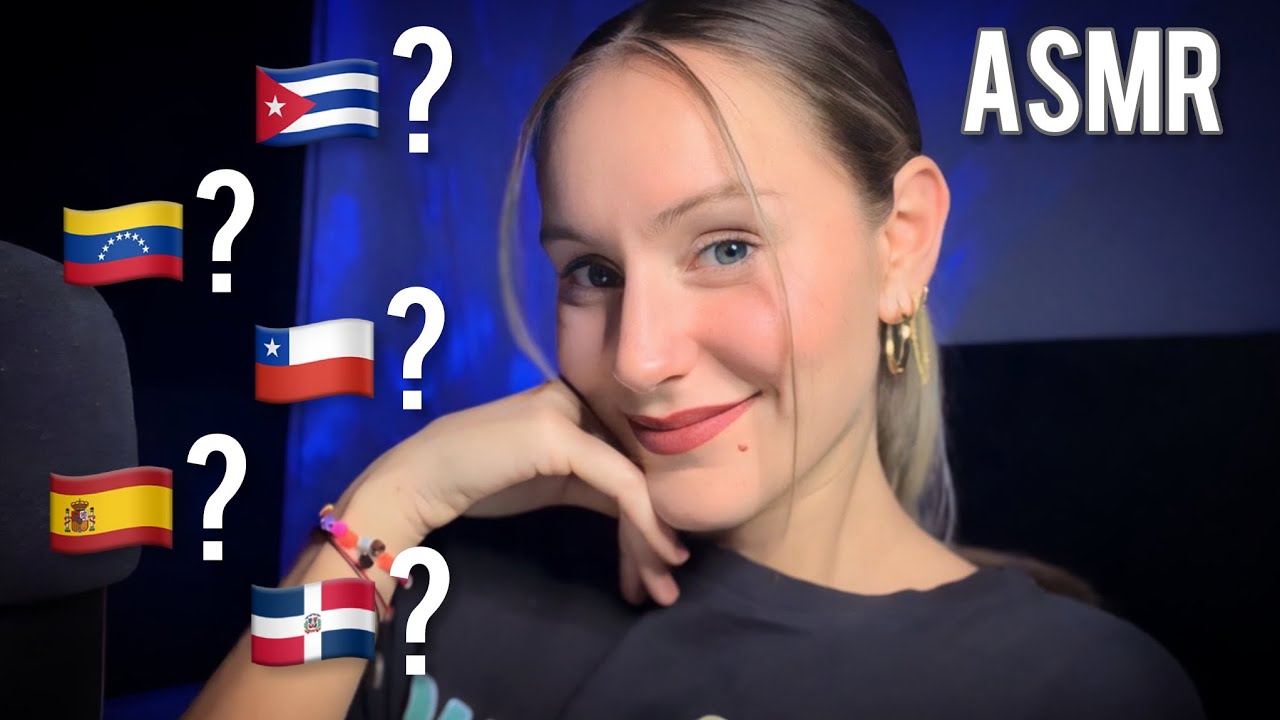 ASMR - SUSURRANDOTE DE DONDE ES MI ACENTO🇮🇨