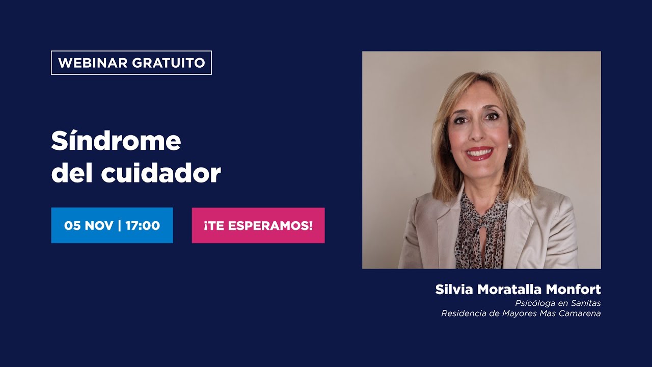 Webinar - Síndrome del cuidador - Sanitas Mayores