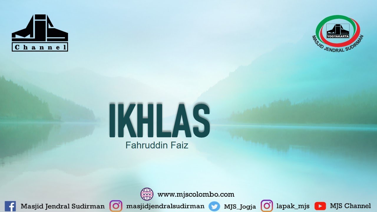 Ngaji Filsafat 378 : Ikhlas