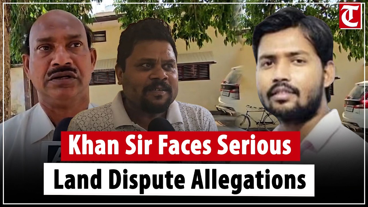 Khan Sir faces fresh controversy as uncle makes shocking land dispute allegations in Patna