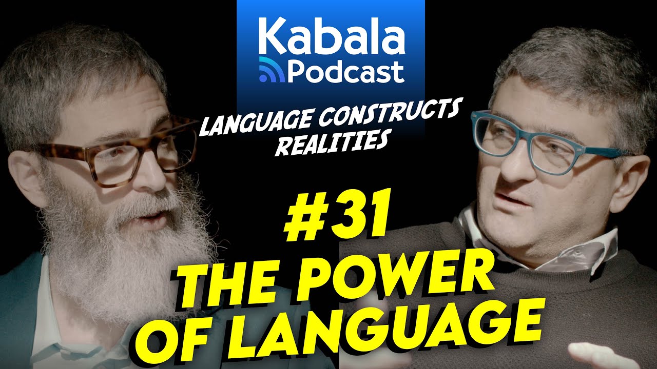 The Power of Language: VOWELS and CONSONANTS in Creation | Kabala Podcast