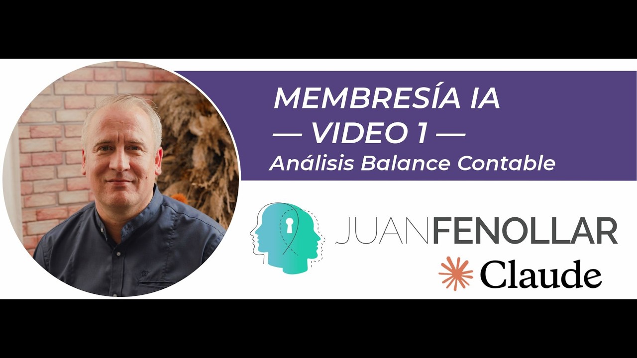 ¿No Entiendes tu Balance Contable? Conviértelo en Lenguaje Claro con IA | Tutorial Práctico