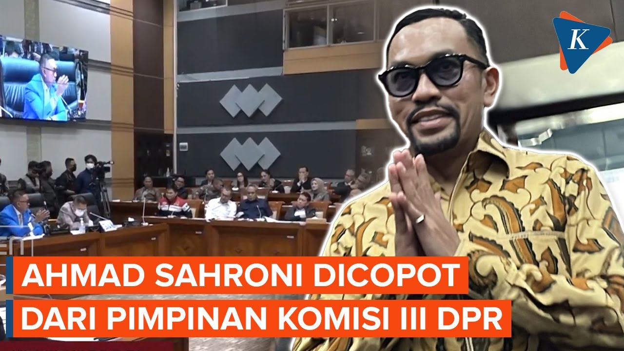 Ahmad Sahroni Dicopot dari Pimpinan Komisi III DPR, Kenapa?
