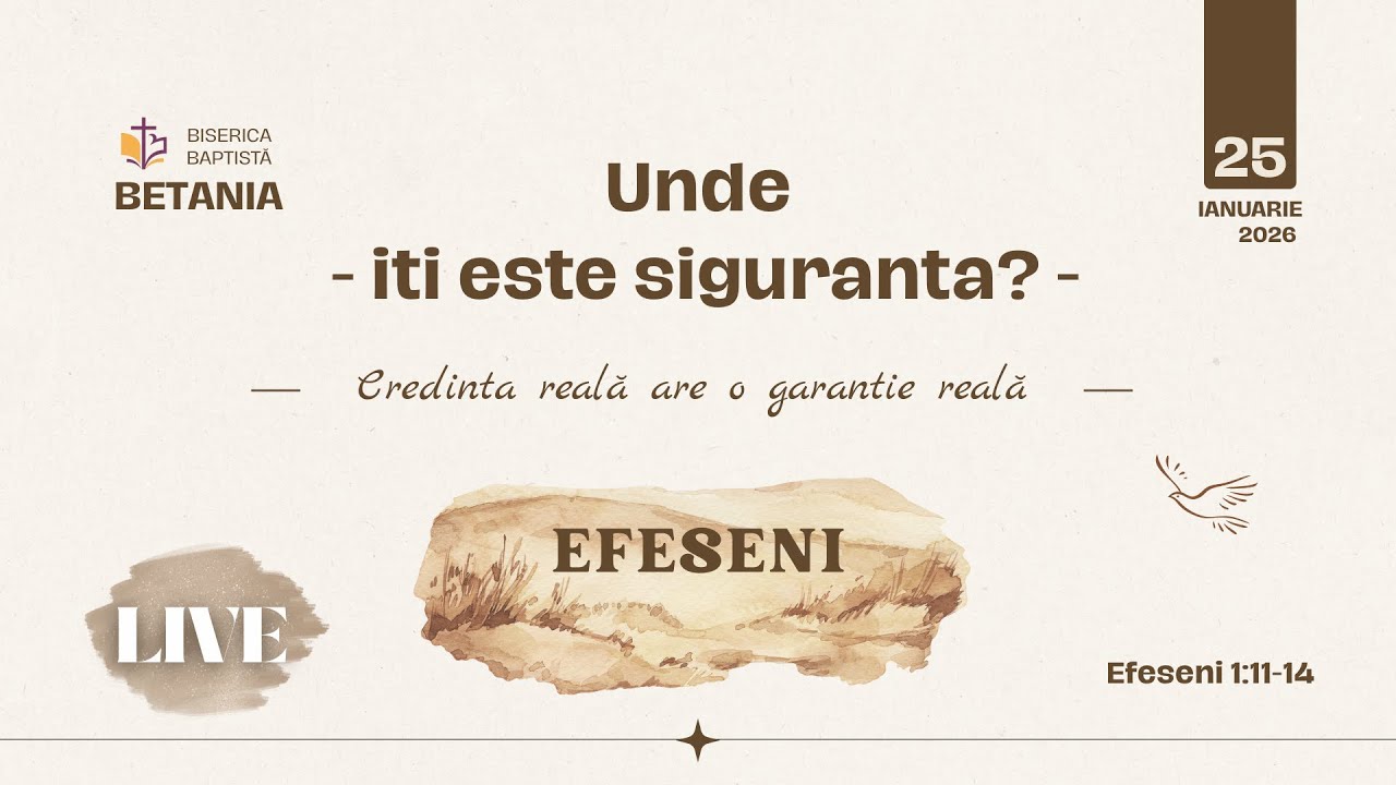 Efeseni 1:11-14 | Unde iți este siguranța? Sigiliul cu Duhul Sfânt | Seria Efeseni – Cristian Mânzat