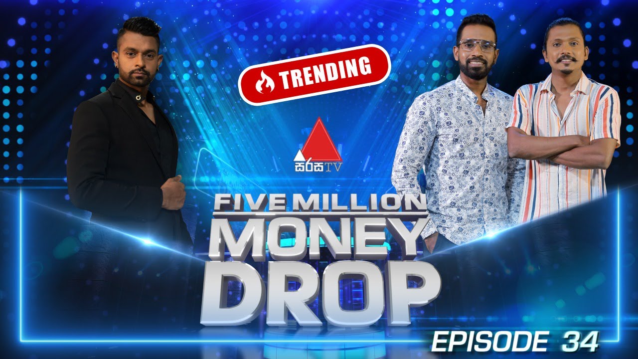 Five Million Money Drop | Episode 34 | Sirasa TV