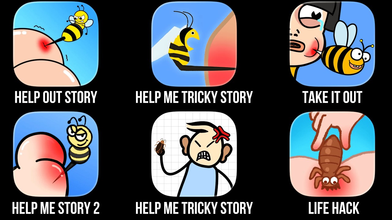 Help Out Story, Help Me Tricky Story, Take It Out, Help Me Tricky Story 2, Help Me Story, Life Hack