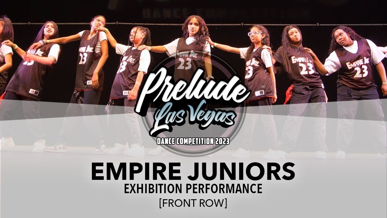 Empire Jrs. [FRONT ROW] || Prelude Las Vegas 2023 Exhibition Performance || #PreludeLV2023