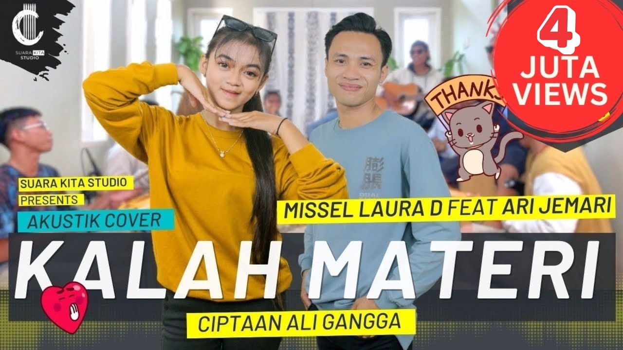 KALAH MATERI | MISSEL LAURA D Feat ARI JEMARI | ALI GANGGA | SUARA KITA STUDIO