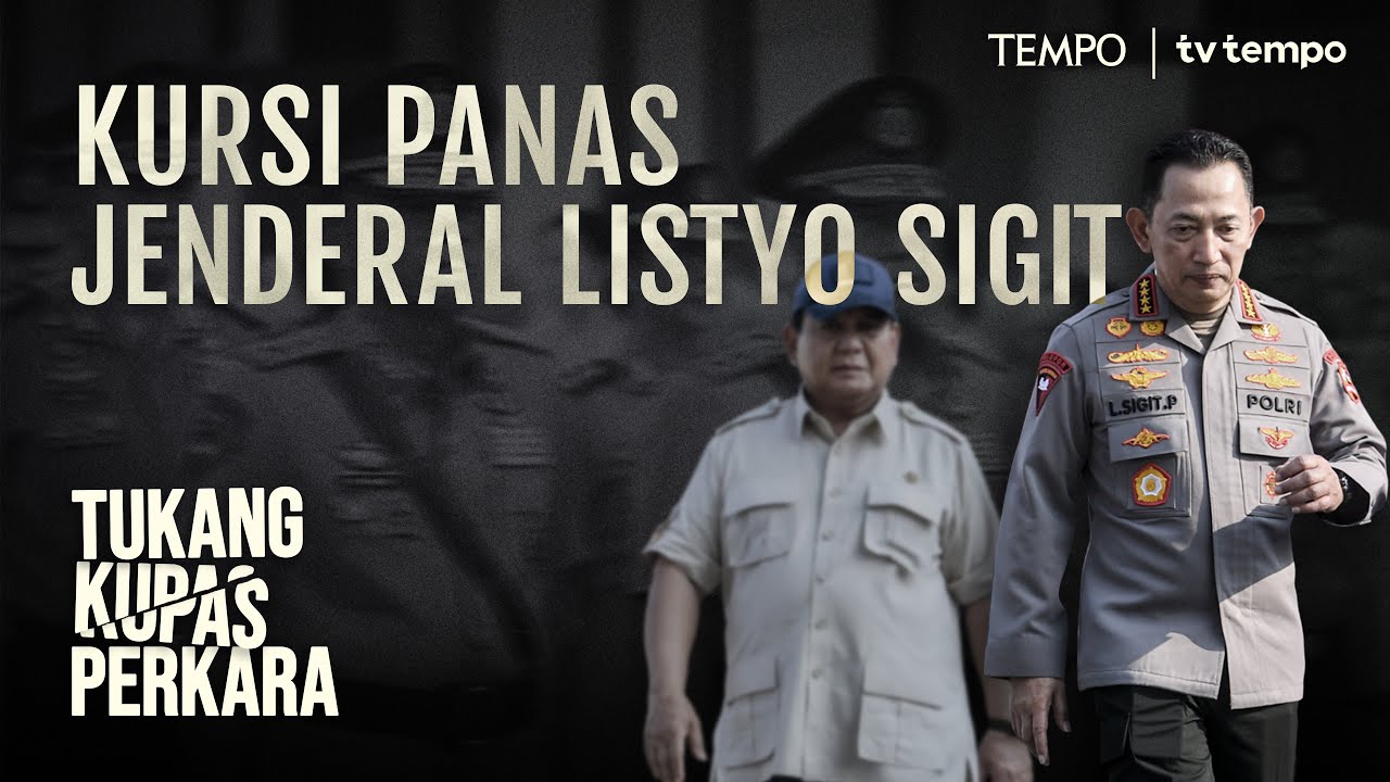 Para Jenderal Berebut Kursi Tribrata-1 | Tukang Kupas Perkara