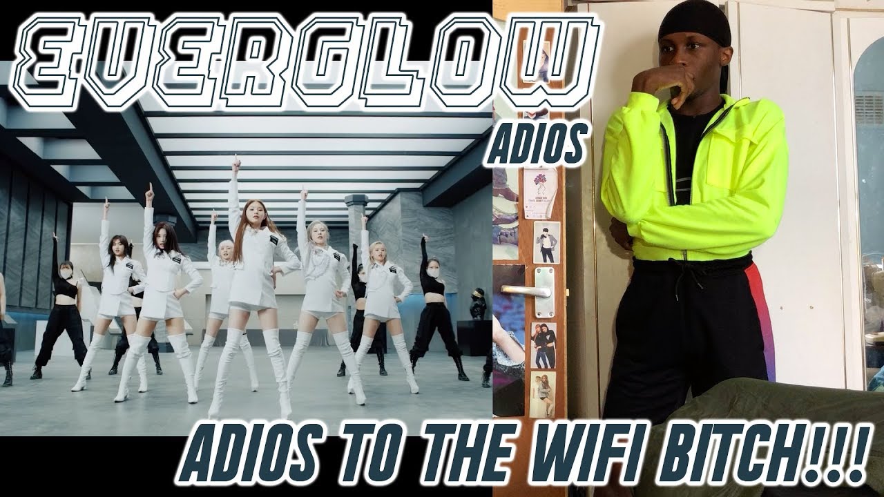 EVERGLOW - Adios MV REACTION: SPILT MY WATER/THEY BROKE MY WI-FI!!! 🤯😫⚰️