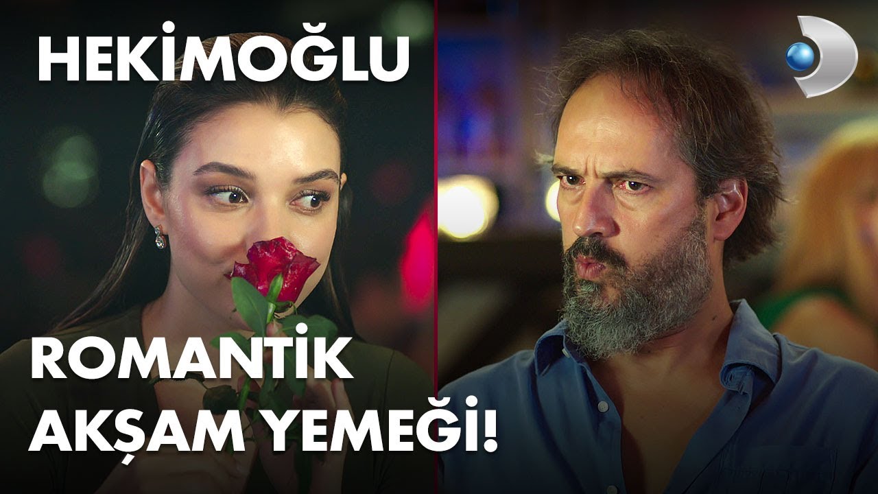 Romantik akşam yemeği! - Hekimoğlu 15. B&ouml;l&uuml;m
