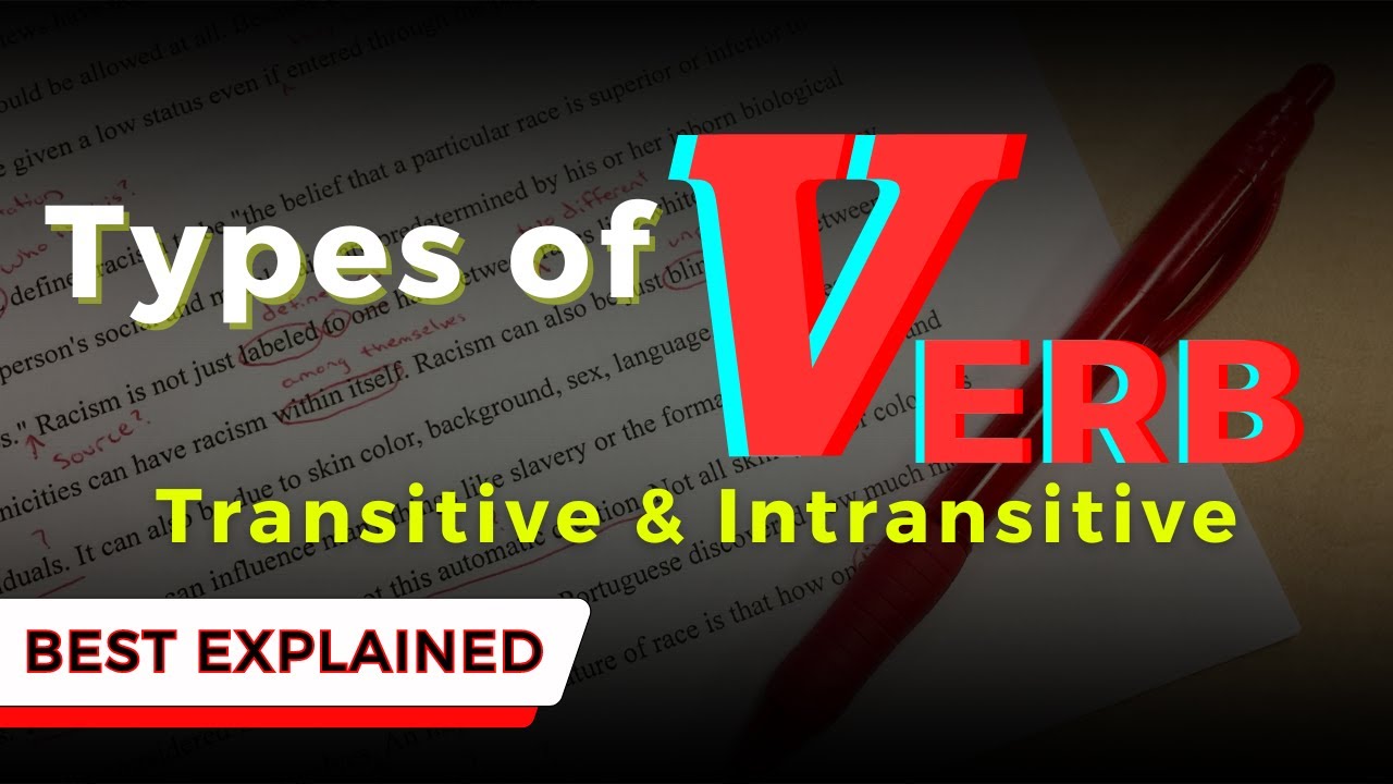 Verb | Transitive and Intransitive Verbs | Similarities & Differences | Verbs in English Grammar