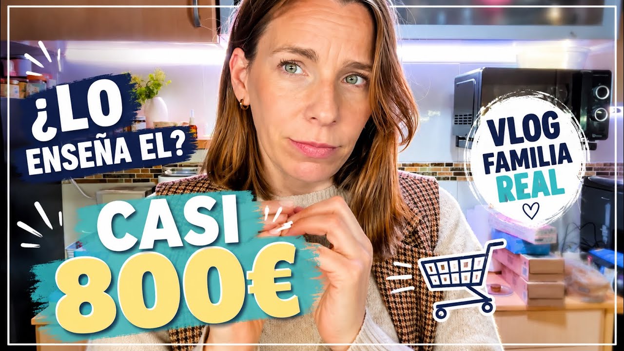 La compra se nos fue a 800&euro; 😳🛒&iquest;LO CONVENCERE?VLOG FAMILIA REAL