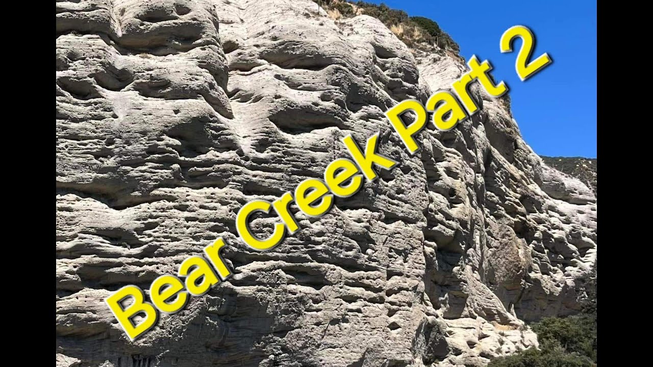 Bear Creek Part 2
