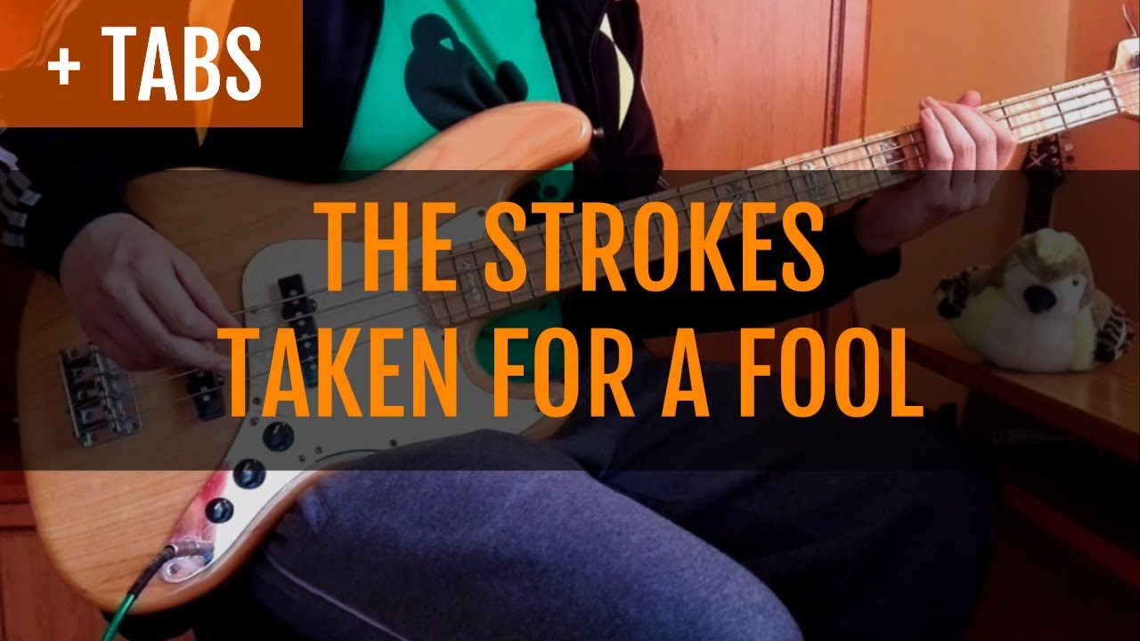 The Strokes - Taken for a Fool (Bass Cover with TABS!)