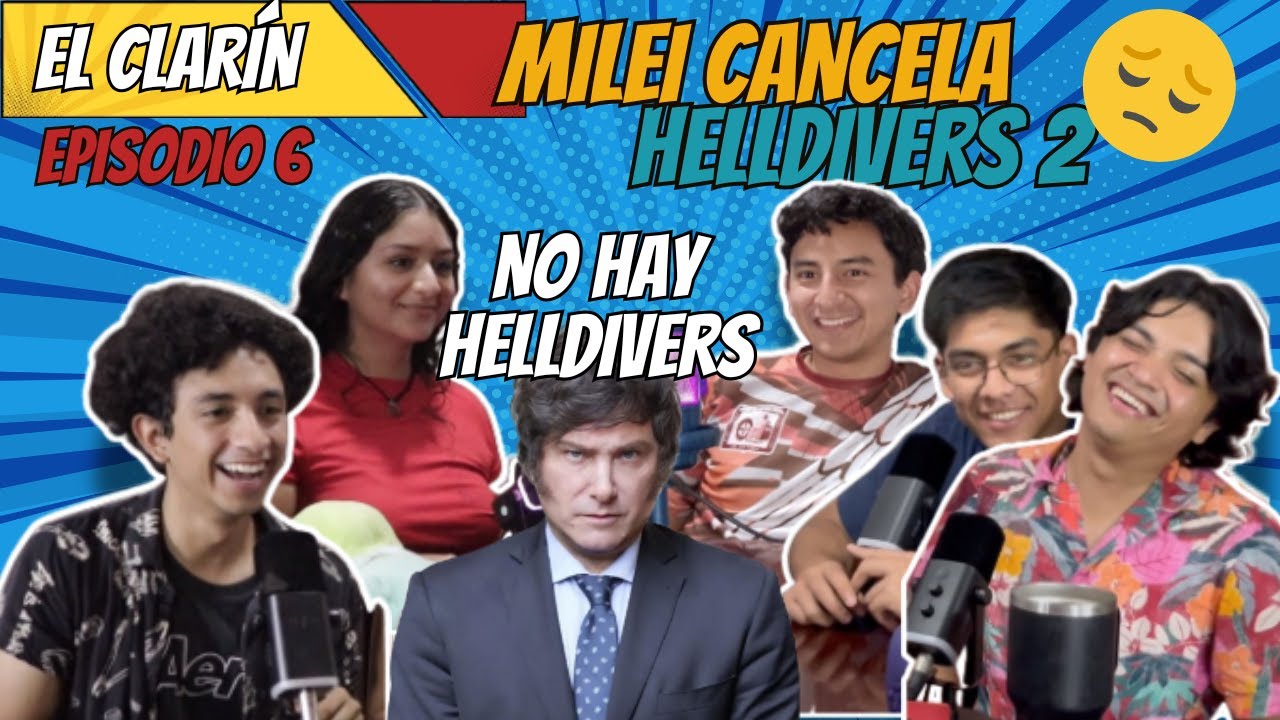 Por Culpa de Milei no se Estrena Helldivers 2 | El Clarín | Episodio 6