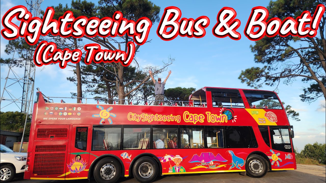 Sightseeing Bus & Boat, Cape Town! Ep 450