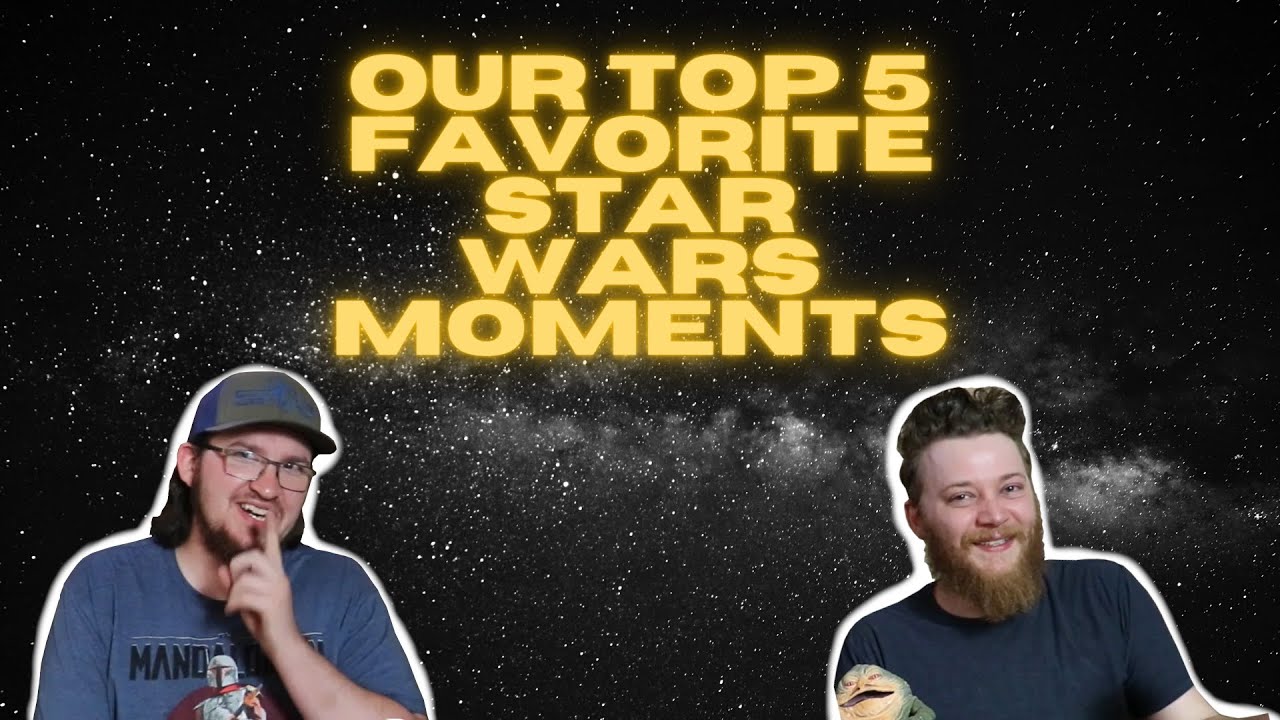 Our Top Five Favorite Star Wars Moments