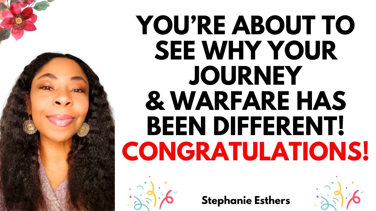 YOU'RE ABOUT TO SEE WHY YOUR JOURNEY & WARFARE WAS DIFFERENT! CONGRATULATIONS! Prophetic Word 🎉👑💃🏾