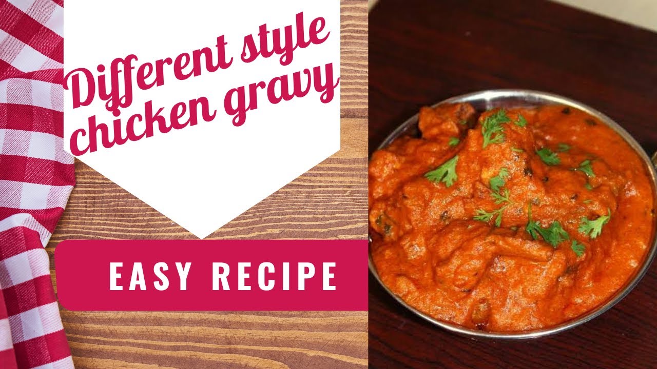 Different style Chicken 🍗 Gravy recipe | easy recipe | kitchen studio with foodies |