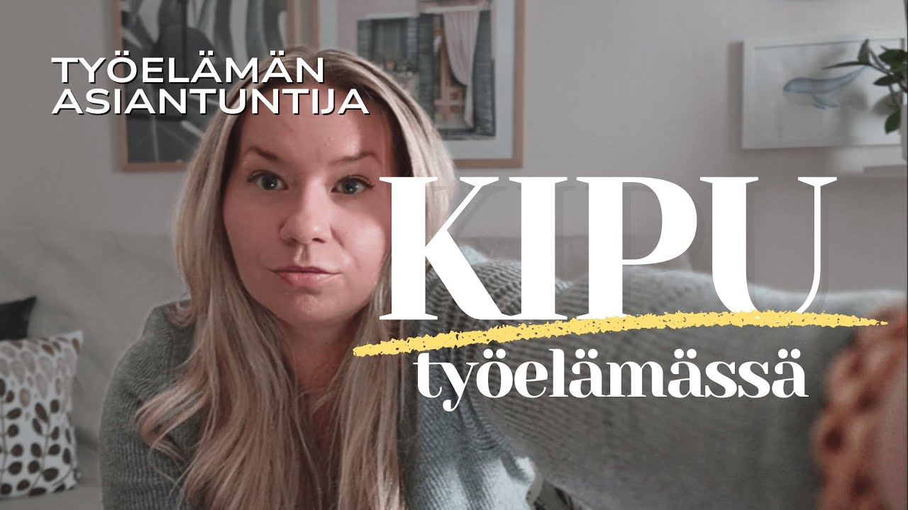 Onko fyysinen kipu työssäsi mukana?