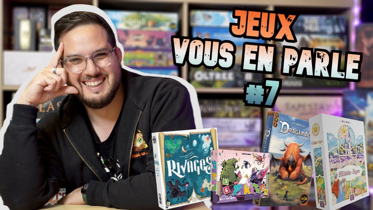 RIVAGES / MIDDLES AGES / PIKIT / DRAGARDIENS | JVEP#7 (Jeux Vous En Parle)