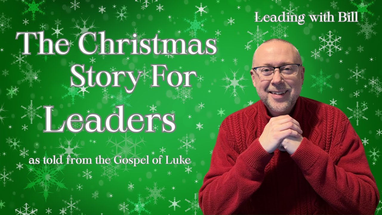 How the Christmas Story Can Transform Your Leadership